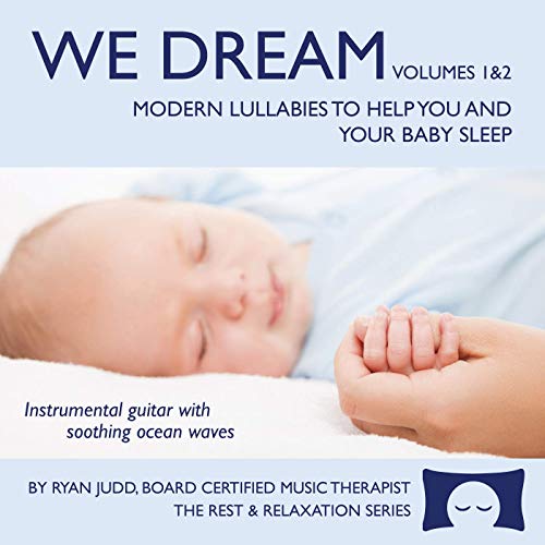 2-Disc Lullaby CD Set - We Dream: Volumes 1 and 2 - Helps You and Your Baby Fall Asleep...