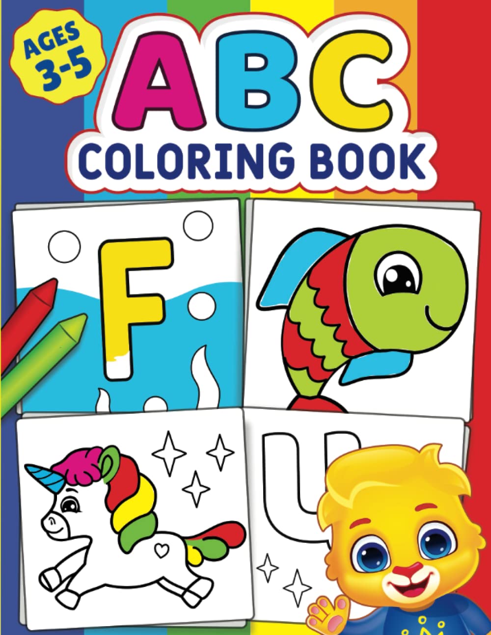 ABC Coloring Book: Color 100+ Animals, Birds, Vehicles, Fruits, Toys & Alphabets For Boys &...