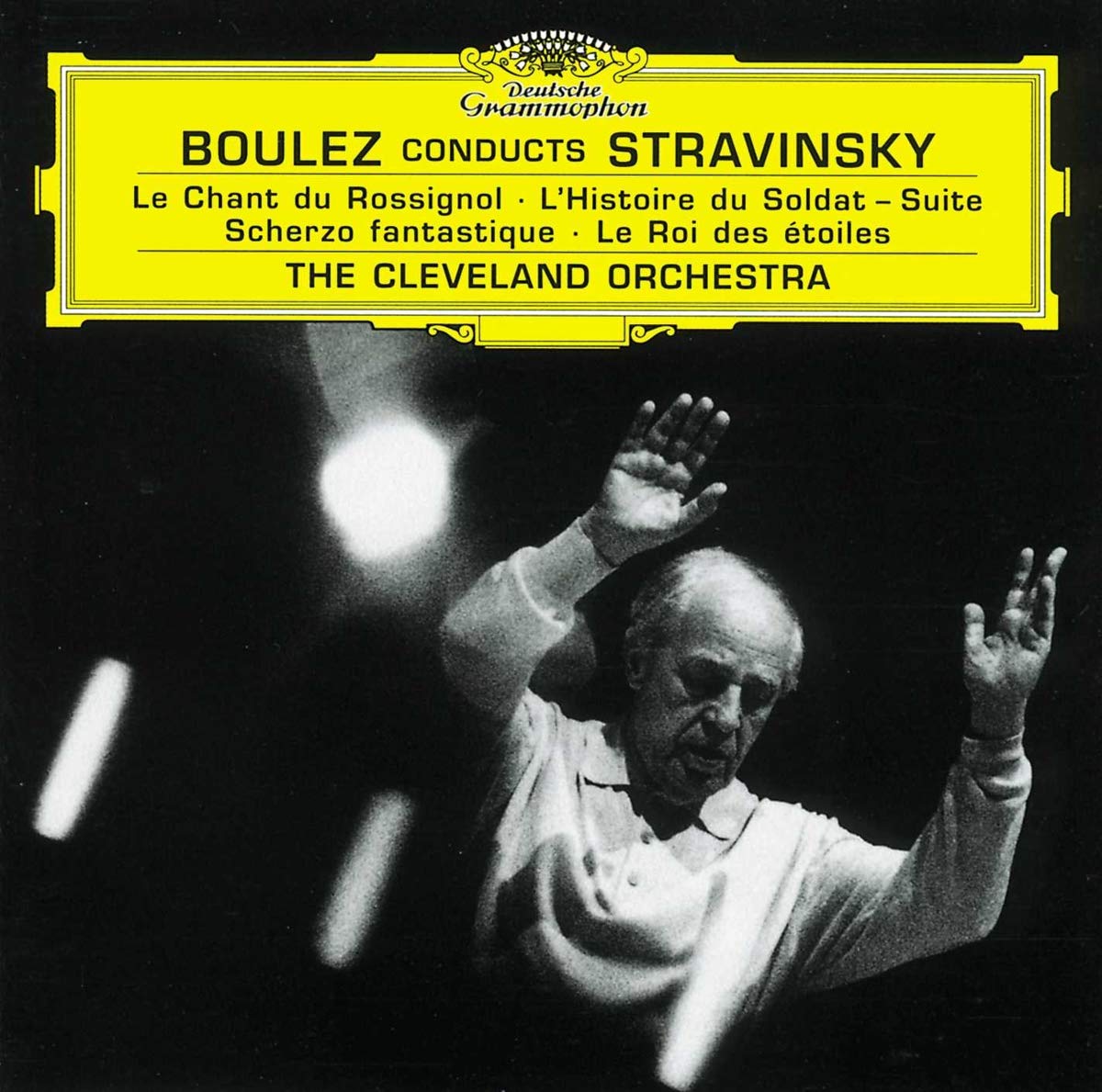 Boulez conducts Stravinsky: Le Chant du Rossignol / The Soldier's Tale / Suite Scherzo... image