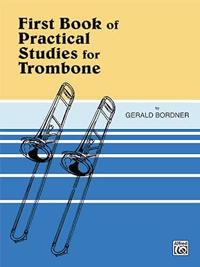 First Book of Practical Studies for Trombone