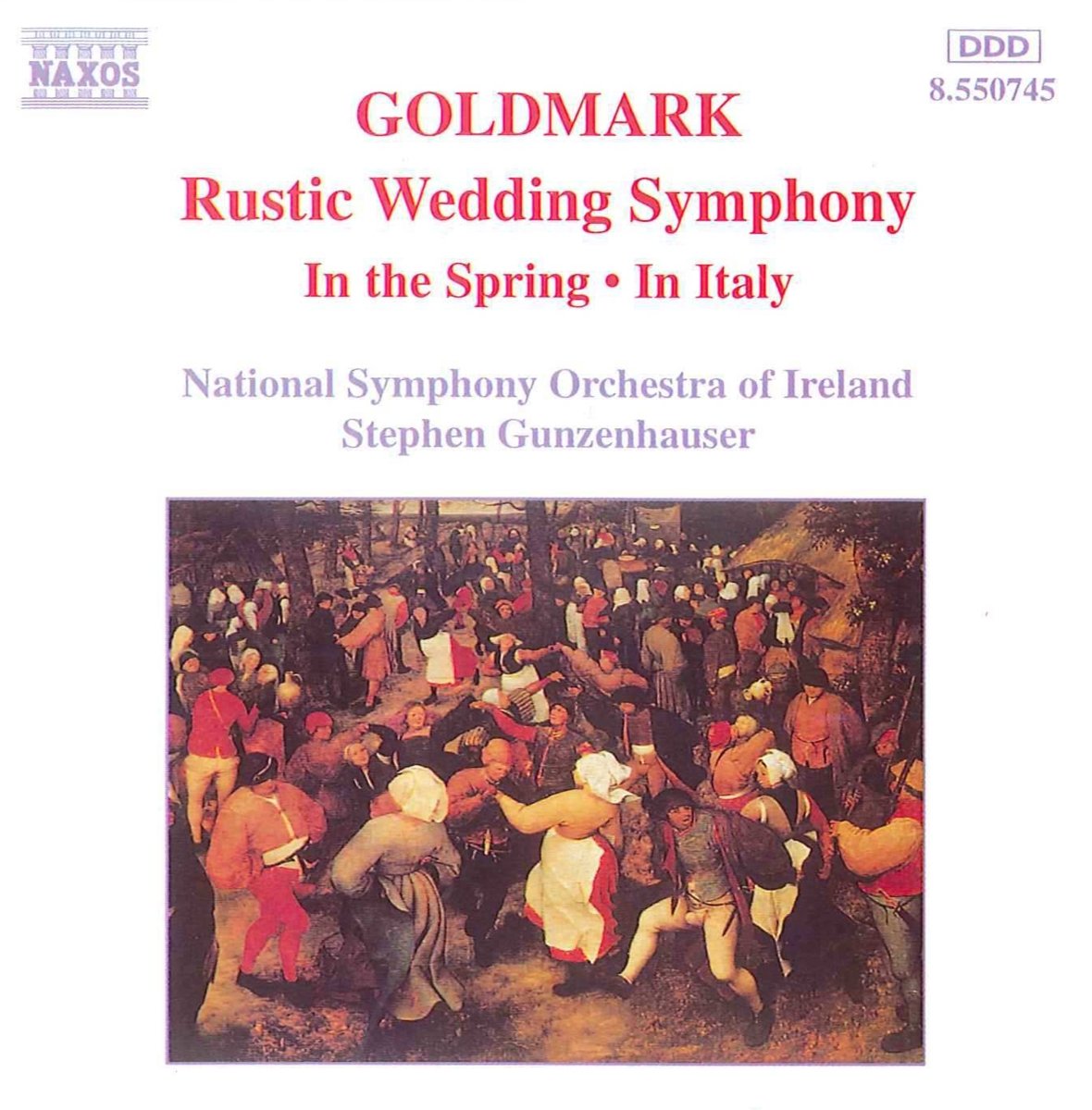 Goldmark: Rustic Wedding Symphony / In the Spring