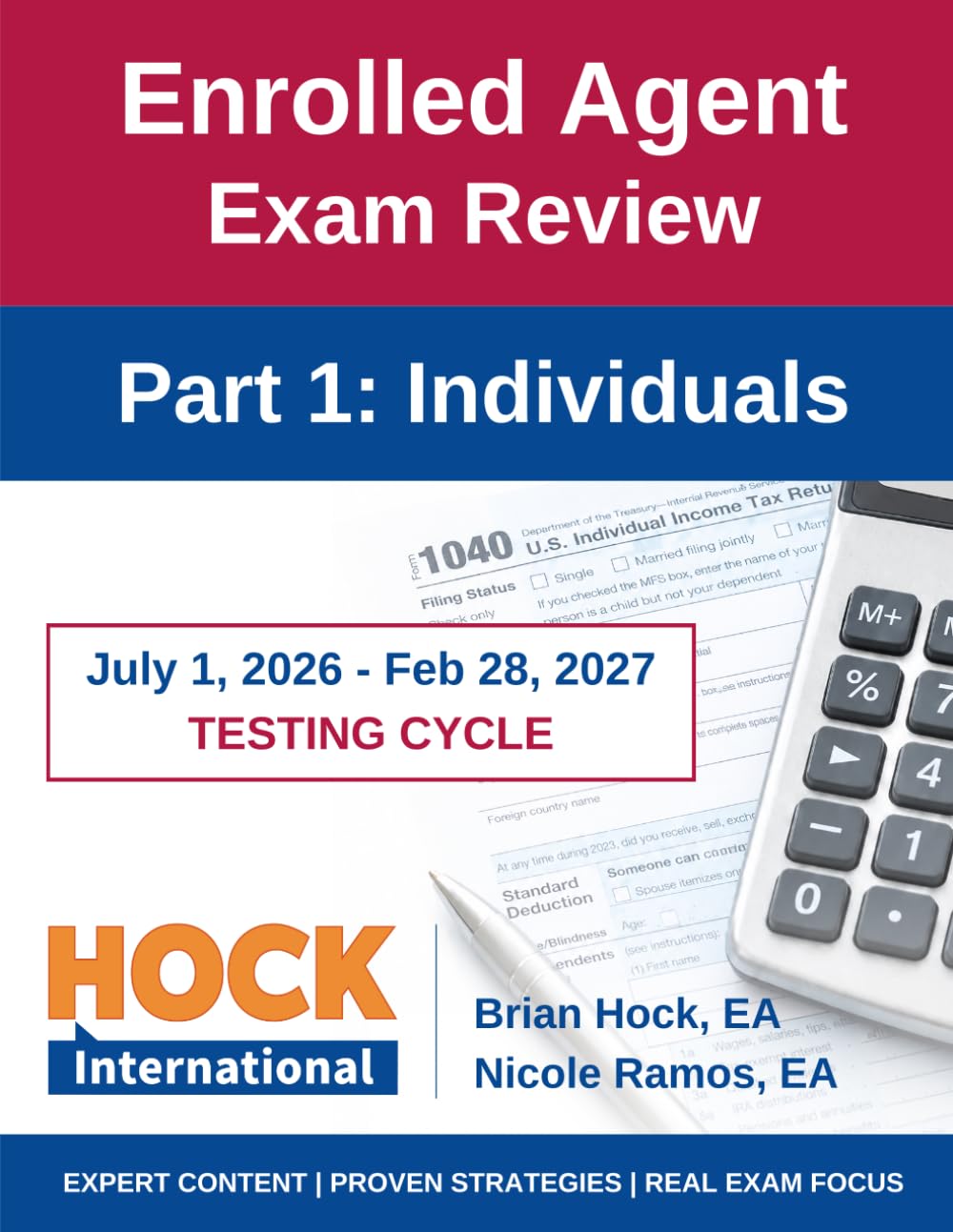 HOCK International EA Review Part 1 - Individuals - Enrolled Agent Study Guide: July 1, 2026...