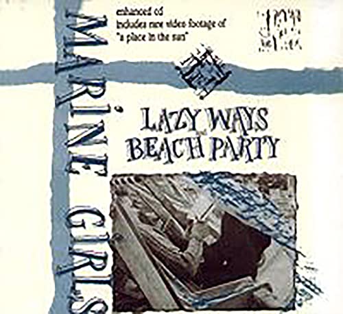 Lazy Ways and Beach Party