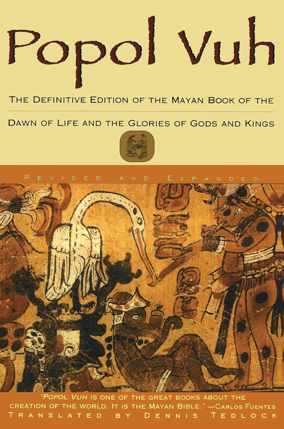 Popol Vuh: The Definitive Edition of The Mayan Book of The Dawn of Life and The Glories of...