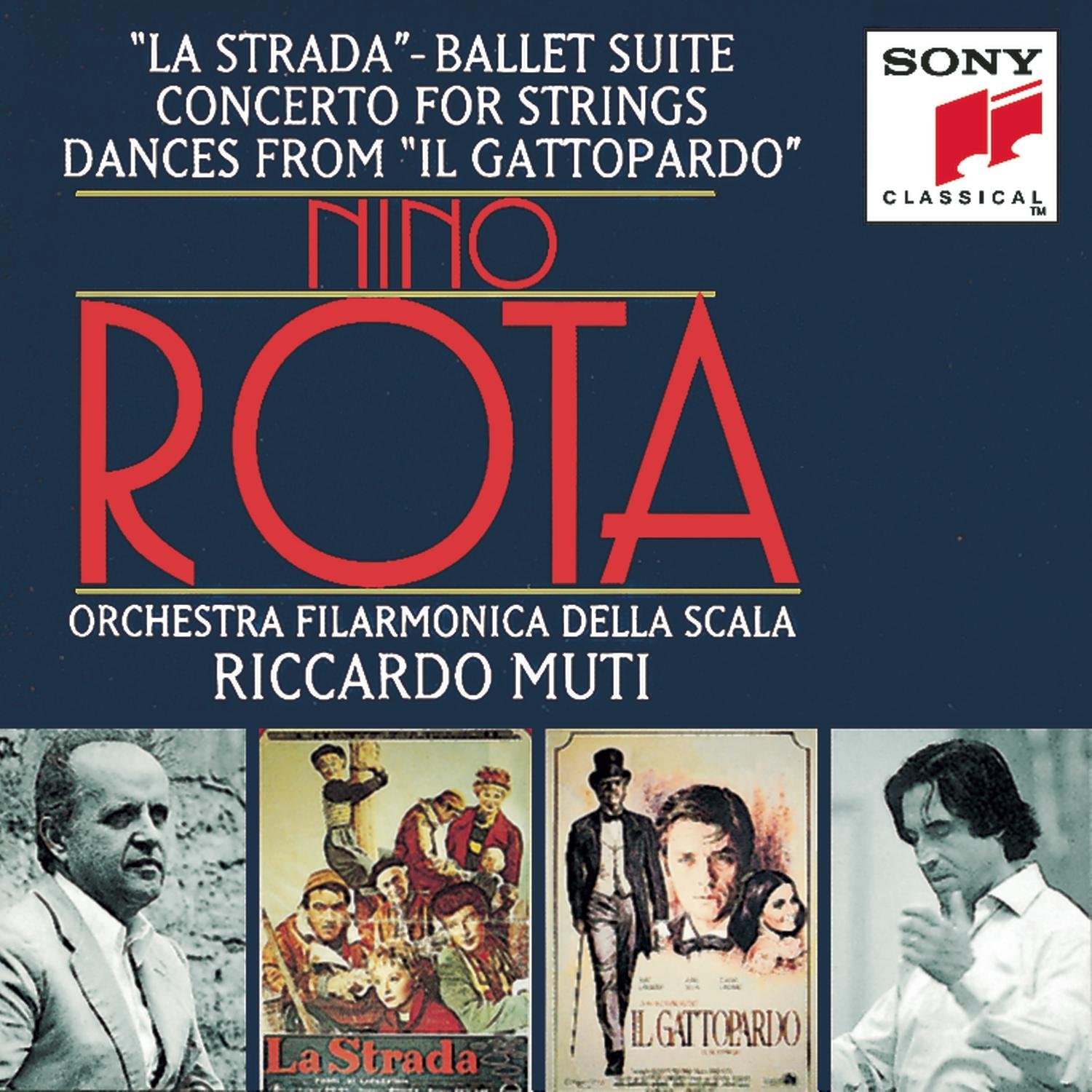 Rota: "La Strada" - Ballet Suite, Concerto for Strings, Dances from "Il Gattopardo"
