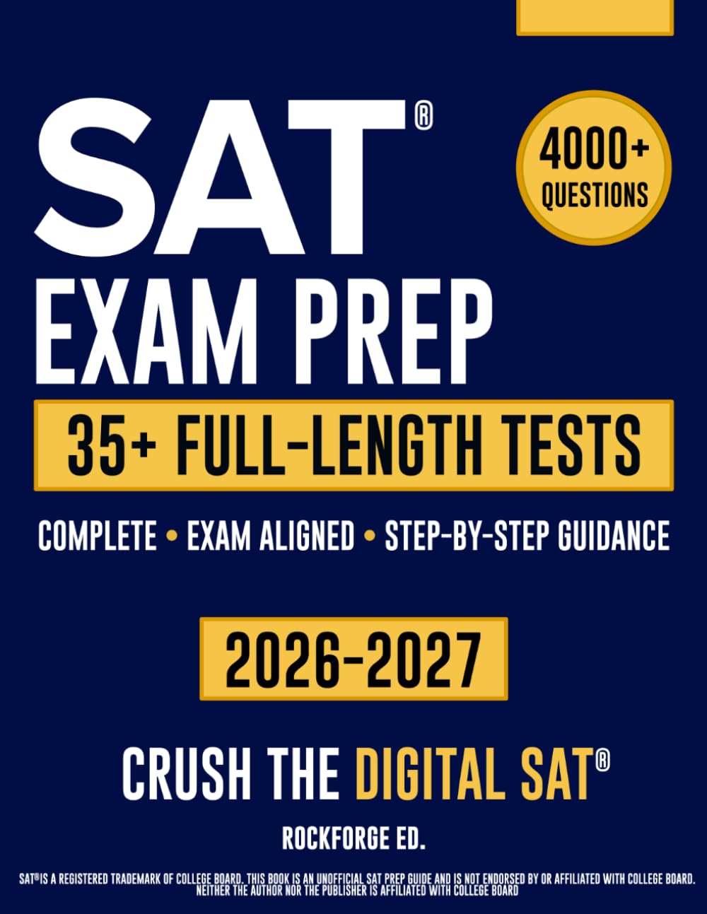SAT Exam Prep: The Complete & Exam Aligned Study Guide to Prepare for the Digital SAT®....