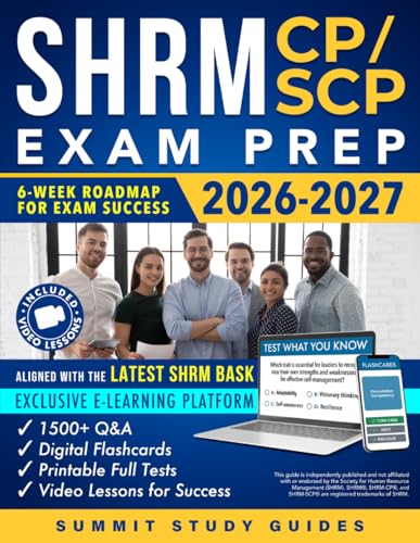 SHRM CP/SCP Exam Prep: Cut Your Study Time to Just 6 Weeks and Ease Exam Anxiety with the...
