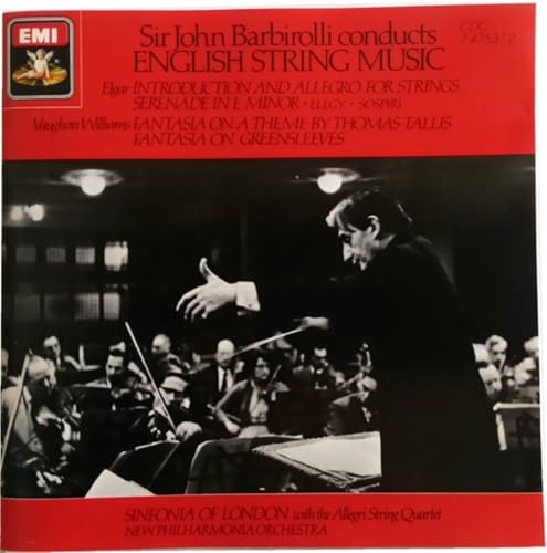 Sir John Barbirolli Conducts English String Music