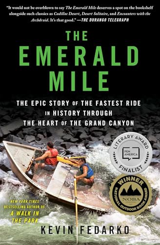The Emerald Mile: The Epic Story of the Fastest Ride in History Through the Heart of the...