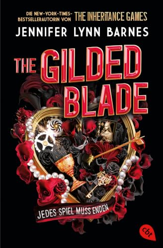The Gilded Blade: Ein Inheritance-Games-Roman - Das grandiose Finale der Fortsetzung der...