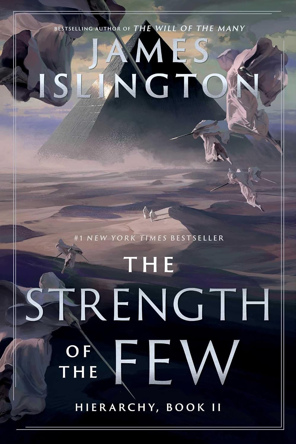 The Strength of the Few (Hierarchy Book 2) James Islington